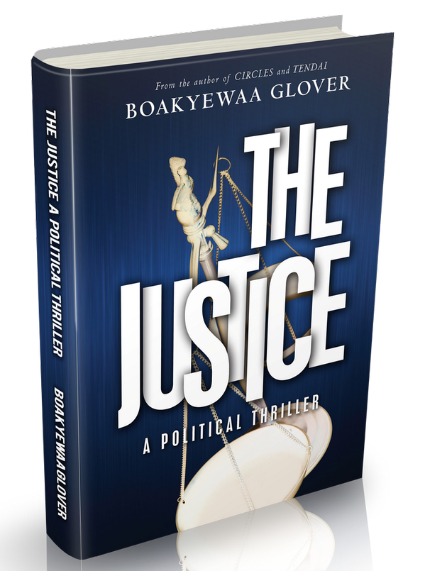 The Justice A Political Thriller